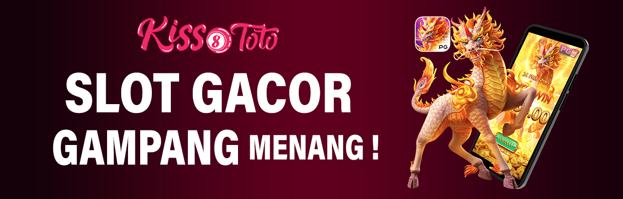 KISS8 TOTO - Daftar Situs Slot Online Gacor Gampang Menang