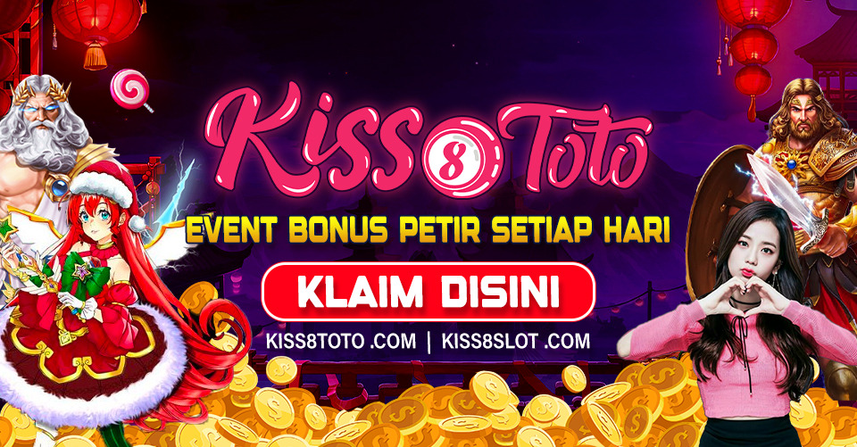 KISS8TOTO  Link Dan Login Alternatif KissToto Slot Gacor